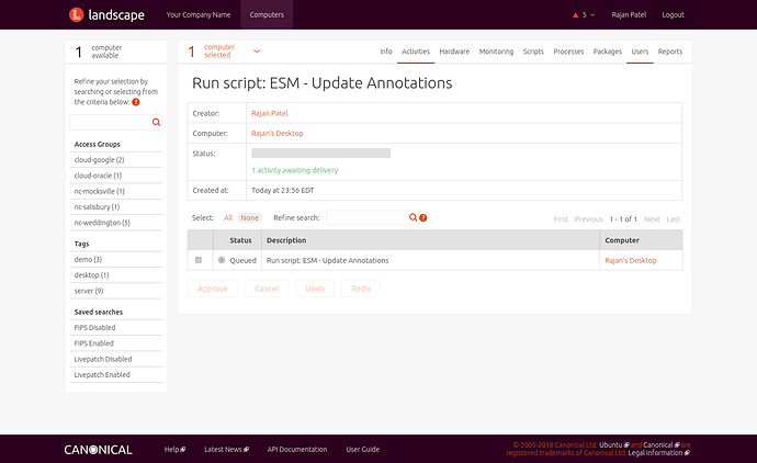 Screenshot of the Landscape Dashboard, the ESM Update Annotations script has been queued